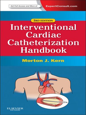 cover image of The Interventional Cardiac Catheterization Handbook E-Book